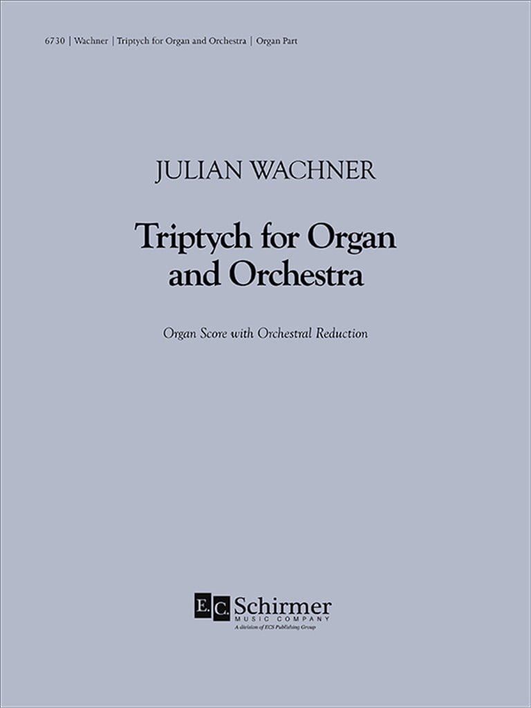 Triptych for Organ and Large Orchestra